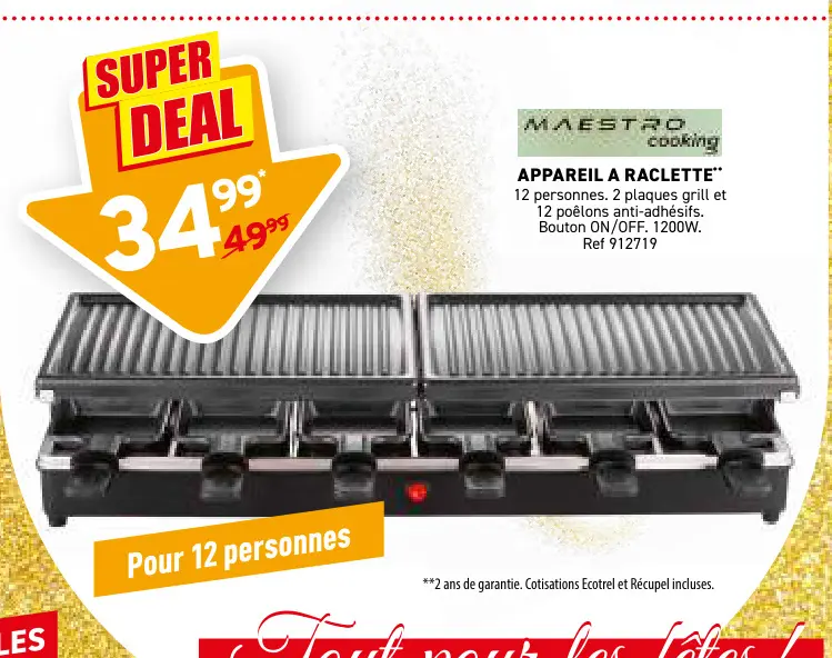 Offre: Appareil a raclette