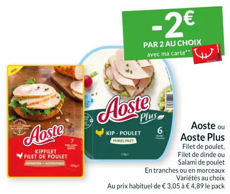 Offre: Filet de poulet, Filet de dinde ou Salami de poulet