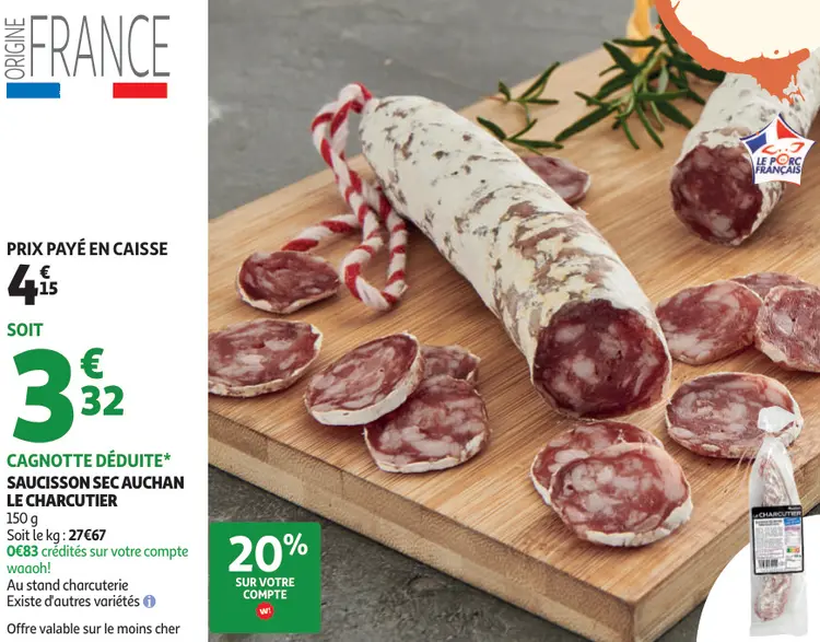 Offre: Auchan Le Charcutier Saucisson sec