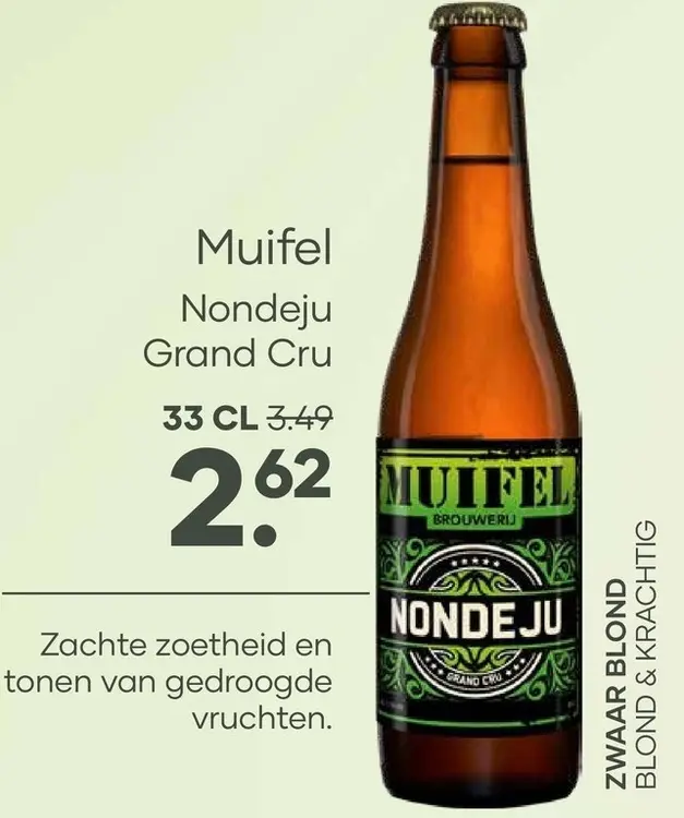 Aanbieding: Muifel Nondeju Grand Cru