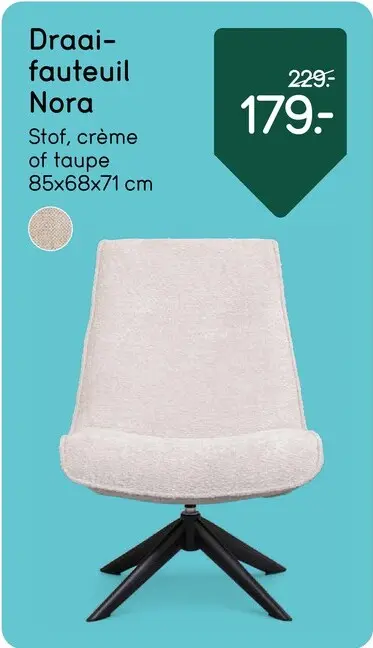 Promotie: Draaifauteuil Nora