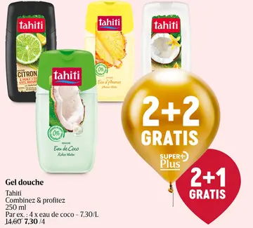 Offre: Gel douche Tahiti