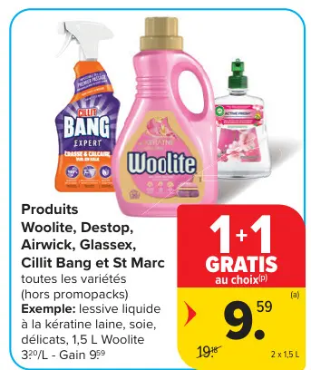 Offre: Produits Woolite, Destop, Airwick, Glassex, Cillit Bang et St Marc