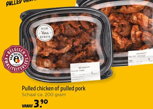 Promotie: Pulled chicken of pulled pork