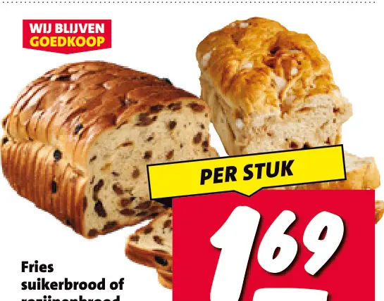 Aanbieding: Fries suikerbrood of rozijnenbrood