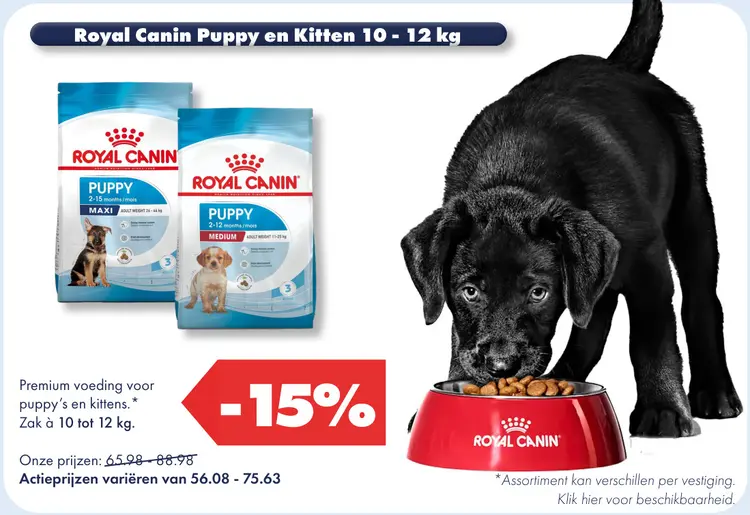 Aanbieding: Royal Canin Puppy en Kitten