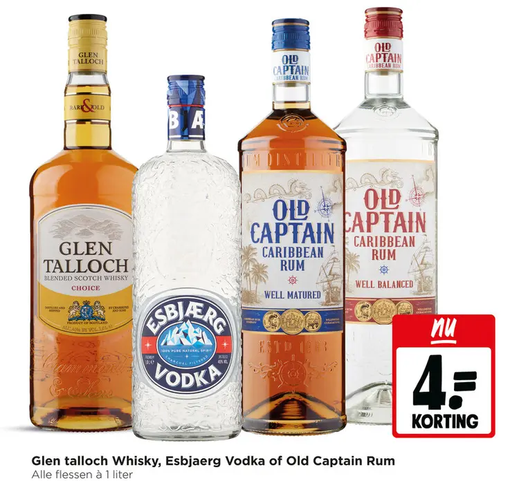 Aanbieding: Glen talloch Whisky, Esbjaerg Vodka of Old Captain Rum