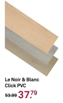 Aanbieding: Le Noir & Blanc Click PVC