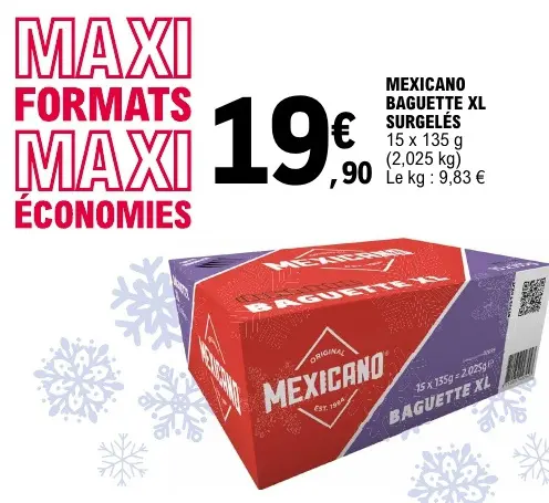 Promotie: Mexicano baguette xl surgelés