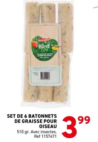 Offre: Batonnets de graisse pour oiseau