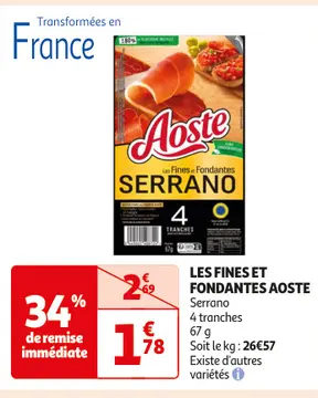 Offre: LES FINES ET FONDANTES AOSTE