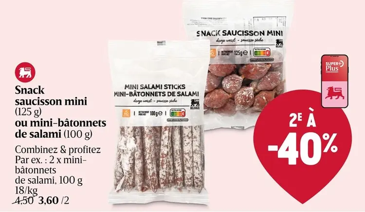 Offre: Snack saucisson mini ou mini-bâtonnets de salami