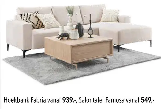 Aanbieding: Hoekbank Fabria of Salontafel Famosa