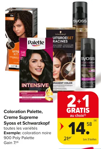 Offre: Coloration Palette, Creme Supreme Syoss et Schwarzkopf