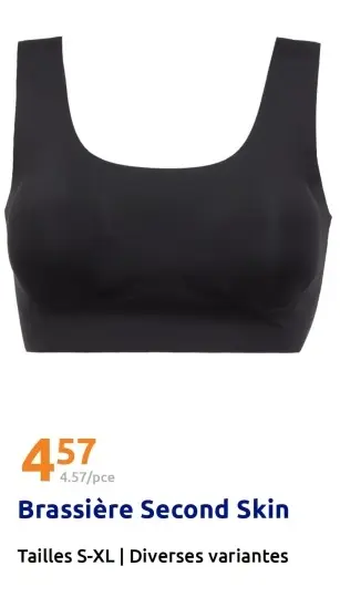 Offre: Brassière Second Skin