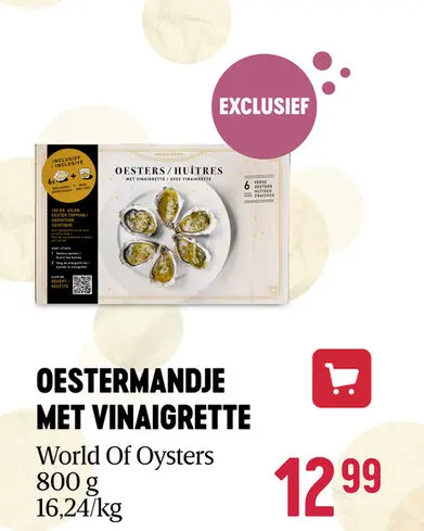 Promotie: Oestermandje met Vinaigrette