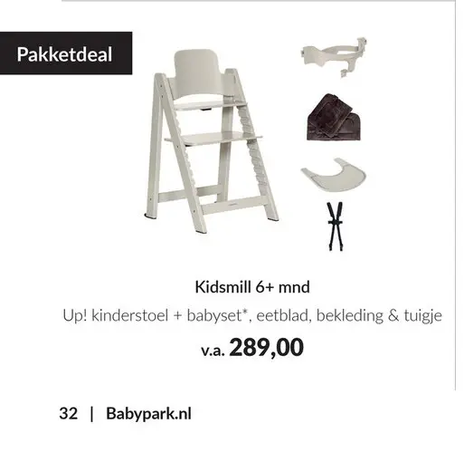 Aanbieding: Kidsmill Up! kinderstoel + babyset*, eetblad,