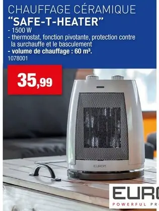 Offre: Chauffage céramique "safe-t-heater"