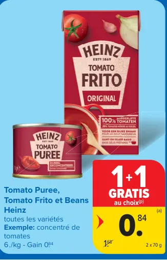 Offre: Tomato Puree, Tomato Frito et Beans
