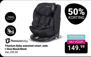 Aanbieding: Titanium Baby autostoel smart Jade I-Size Black