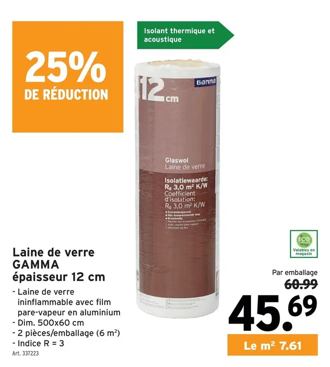 Offre: Laine de verre GAMMA épaisseur 12 cm