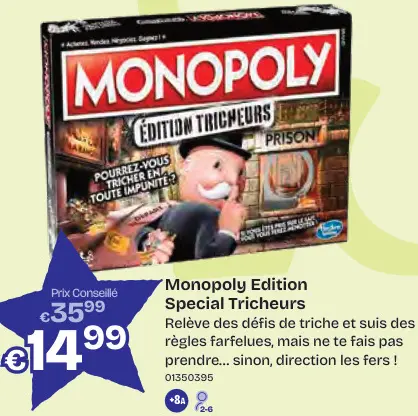 Offre: Edition Special Tricheurs