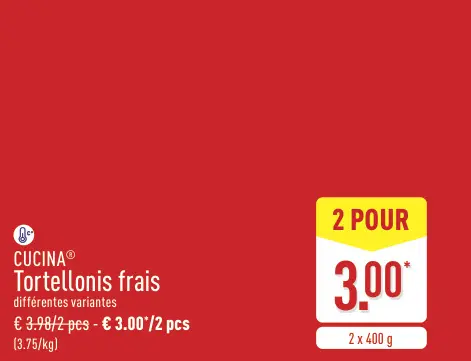 Offre: Tortellonis frais