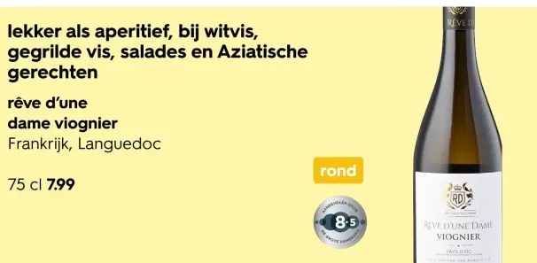 Aanbieding: rêve d'une dame viognier