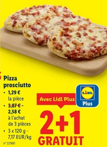 Offre: Pizza prosciutto