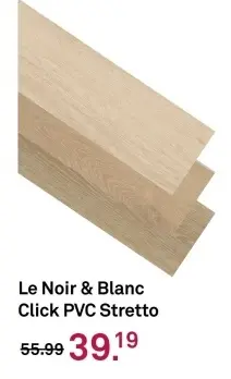 Aanbieding: Le Noir & Blanc Click PVC Stretto