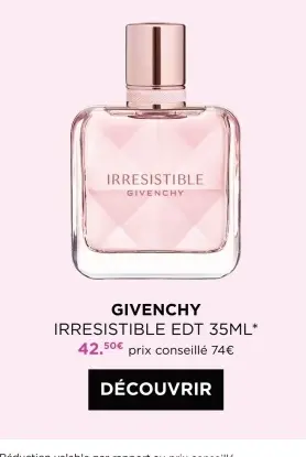 Offre: Irresistible edt