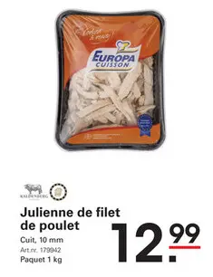 Offre: Julienne de filet de poulet