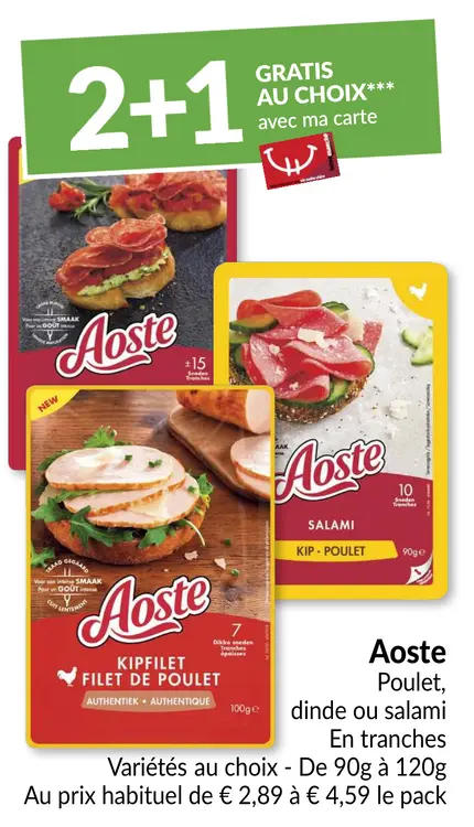 Offre: Poulet, dinde ou salami en tranches