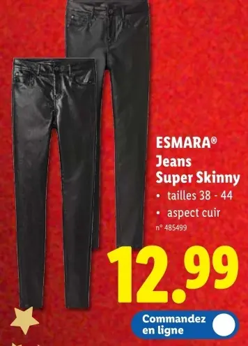 Offre: Jeans Super Skinny