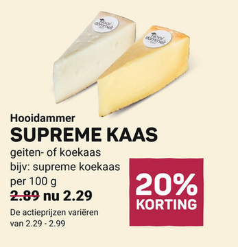 Aanbieding: Hool dommet SUPREME KAAS