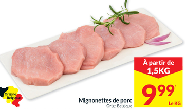 Offre: Mignonettes de porc