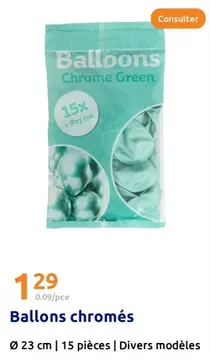 Offre: Ballons chromés