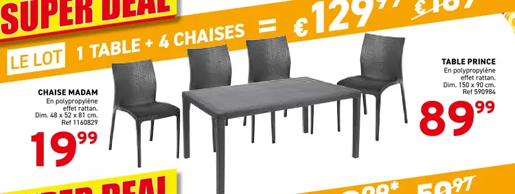 Offre: Ensemble table prince + 4 chaises madam