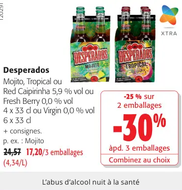 Offre: Desperados Mojito, Tropical ou Red Caipirinha ou Fresh Berry ou Virgin