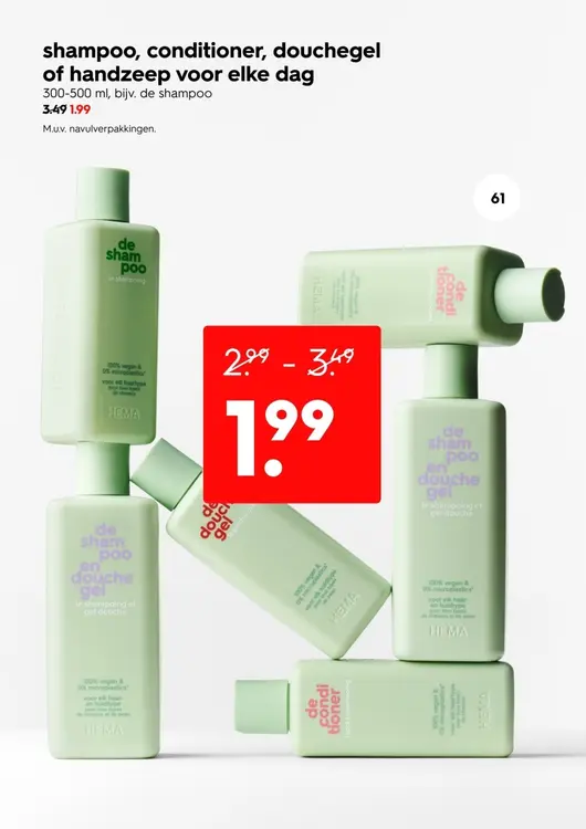 Aanbieding: Shampoo, conditioner, douchegel of handzeep voor elke dag