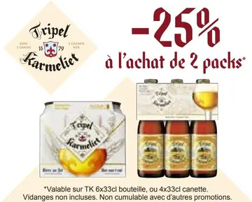 Offre: Tripel Karmeliet et Jupiler