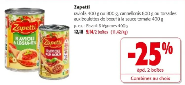 Offre: raviolis, cannellonis ou torsades aux boulettes