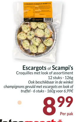 Promotie: Escargots of Scampi's