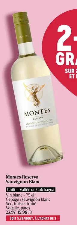 Offre: Montes Reserva Sauvignon Blanc