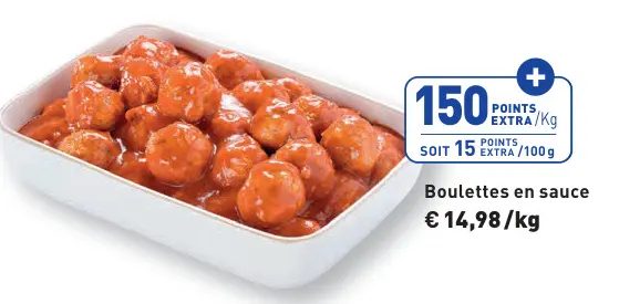 Offre: Boulettes en sauce