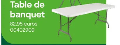 Offre: Table de banquet