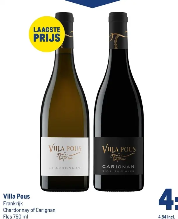 Aanbieding: Villa Pous Chardonnay of Carignan