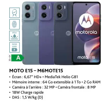 Offre: Moto e15-m6mote15