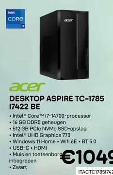 Aanbieding: Desktop aspire tc-1785 17422 be