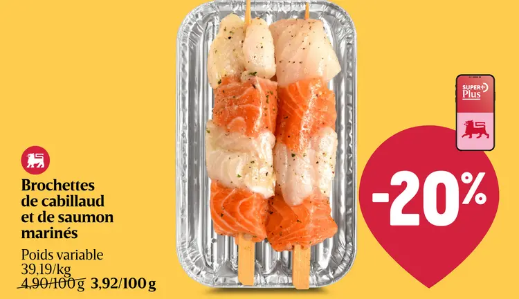 Offre: Brochettes de cabillaud et de saumon marinés